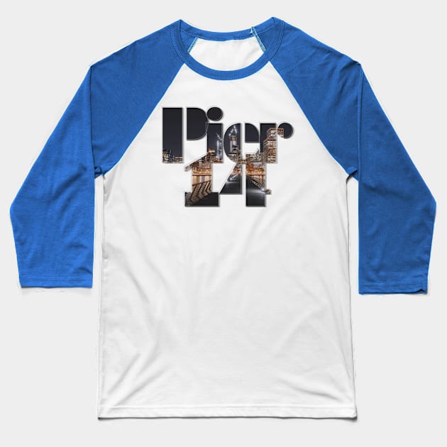 Pier 14 Baseball T-Shirt by afternoontees